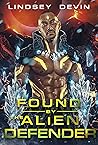Found by the Alien Defender (Lost in the Stars)