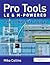 Pro Tools LE and M-Powered: The complete guide