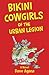 Bikini Cowgirls of the Urba...