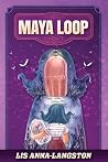 Maya Loop