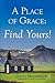 A Place of Grace by David Henderson