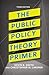 The Public Policy Theory Primer