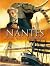 Nantes Tome 3: De Jules Verne au Grand Elephant (Nantes, #3)