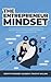 The Entrepreneur Mindset: 7...