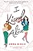 I Kissed Alice by Anna  Birch