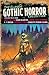 The Classic Gothic Horror Collection (Arcturus Retro Classics, 7)