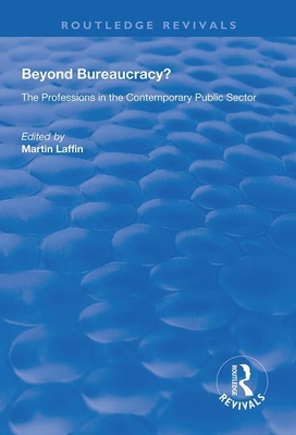 Beyond Bureaucracy? (Routledge Revivals)