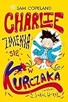 Charlie zmienia s...
