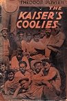 The Kaiser's Coolies