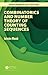 Combinatorics and Number Theory of Counting Sequences