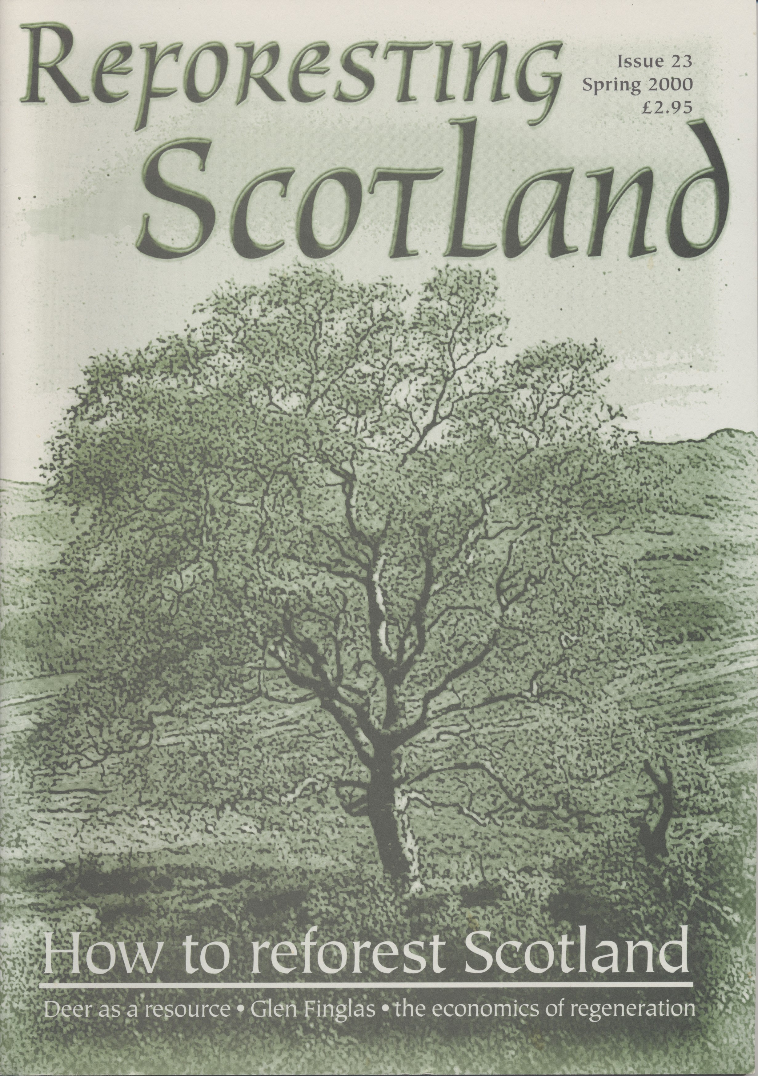 Reforesting Scotland 23, Spring 2000