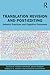 Translation Revision and Post-editing by Maarit Koponen