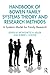 Handbook of Bowen Family Systems Theory and Research Methods by Mignonette Keller