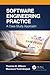 Software Engineering Practice (Chapman & Hall/Crc Innovations in Software Engineering and Software Development)