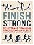 Finish Strong: Resistance Training for Endurance Athletes