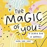 The Magic of You by Laura Jane Jones