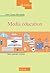 Media Education. Idea, metodo, ricerca
