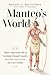 Manteo's World: Native American Life in Carolina's Sound Country before and after the Lost Colony