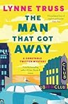 The Man That Got ...