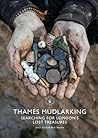 Thames Mudlarking...