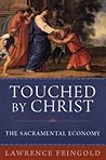 Touched by Christ...