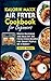 Kalorik Maxx Air Fryer Cookbook for Beginners by Kaylee Hooper