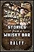 Stories From A Whisky Bar by Ralfy Mitchell