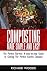 COMPOSTING MADE SIMPLE AND EASY: The Perfect Harvest: A step-by-step Guide to Getting the Perfect Garden Compost