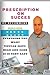 Prescription On Succes by Eric Trum