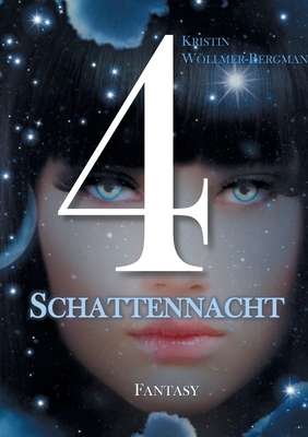 4: Schattennacht (German Edition)