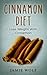 Cinnamon Diet: Lose Weight ...