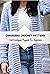 Cardigans Crochet Pattern: Cool Cardigans Projects For Beginners: Crochet Cardigans for Beginners