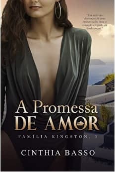 A promessa de amor (Família Kingston #3)
