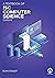 Computer Science: Textbook for ISC Class 11