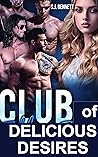 Club of Delicious Desires Box Set Erotica: Complete 20 Book Bundle- Cuckolding Ganging BDSM MMF, Rough Menage Big Men Sharing Erotica! 20 Forced Into Submission And Forbidden Taboo Erotic Sex Stories