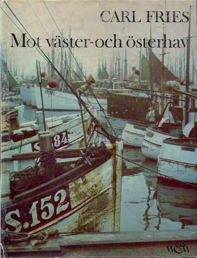 Mot väster- och österhav (Unknown Binding)