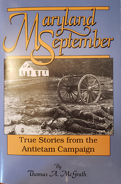 Maryland September: True Stories from the Antietam Campaign (Paperback)