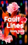 Fault Lines by Emily Itami Fault Lines by Emily Itami