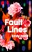 Fault Lines