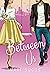 Between Us: A Second Chance Romance
