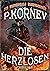 Die Herzlosen (Die triumphale Elektrizität Band 2): Steampunk Roman