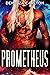 Prometheus (Colony: Holiday #6)