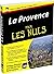 La Provence Pour les nuls