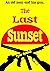 The Last Sunset