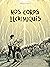 Nos corps alchimiques by Thomas     Gilbert