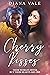 Cherry Kisses (Kirk Gals, #1)