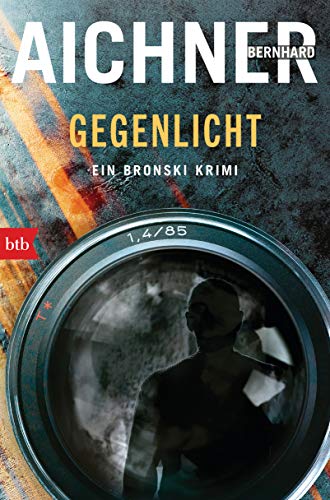 Gegenlicht (Ein Bronski Krimi, #2)