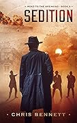 Sedition (Road to the Breaking #3)