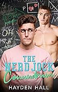 The Nerd Jock Conundrum (College Boys of New Haven #1)
