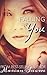 Falling For You